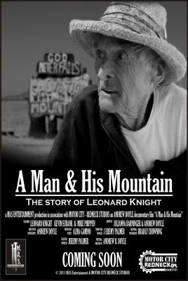 Leonard Knight: A Man & His Mountain