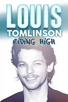 Louis Tomlinson: Riding High