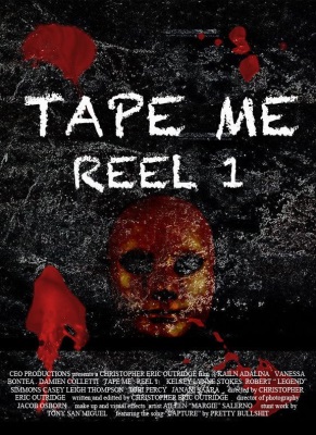 Tape Me: Reel 1