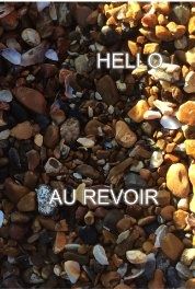 Hello Au Revoir 