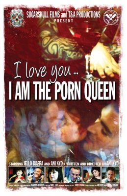 I Love You... I am The Porn Queen