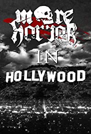 MoreHorror in Hollywood