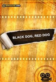 Black Dog, Red Dog