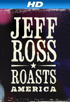 Jeff Ross Roasts America