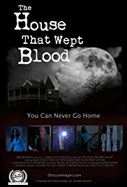 The House That Wept Blood