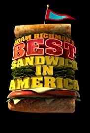 Adam Richman's Best Sandwich in America