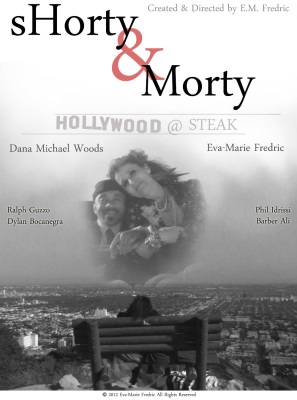 Shorty & Morty: Hollywood @ Steak