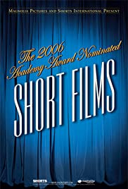 The 2006 Academy Award Nominated Short Films: Animation