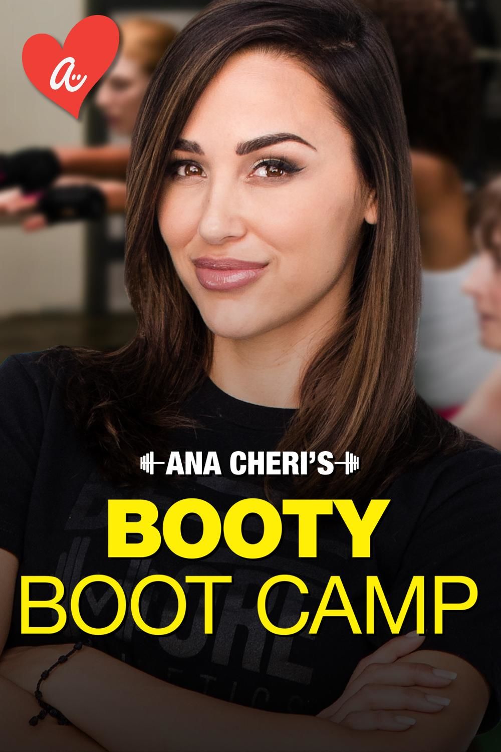 Ana Cheri's Booty Boot Camp