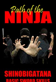 Path of the Ninja: Shinobigatana Basic Sword Skills
