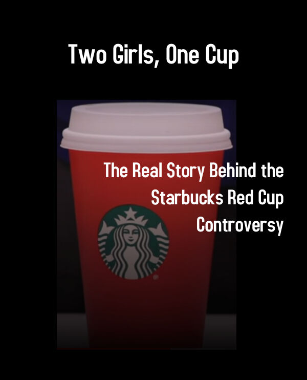 The Red Cup Controversy