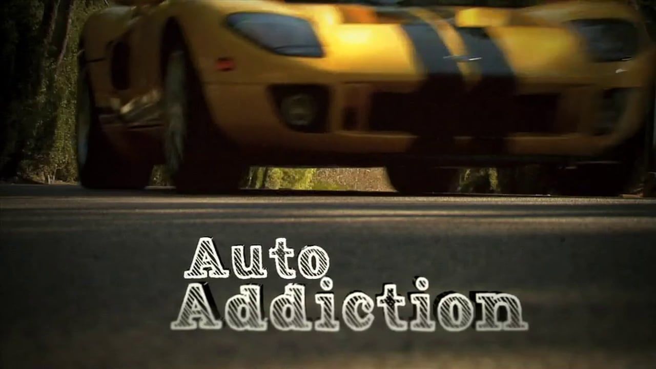 Auto Addiction