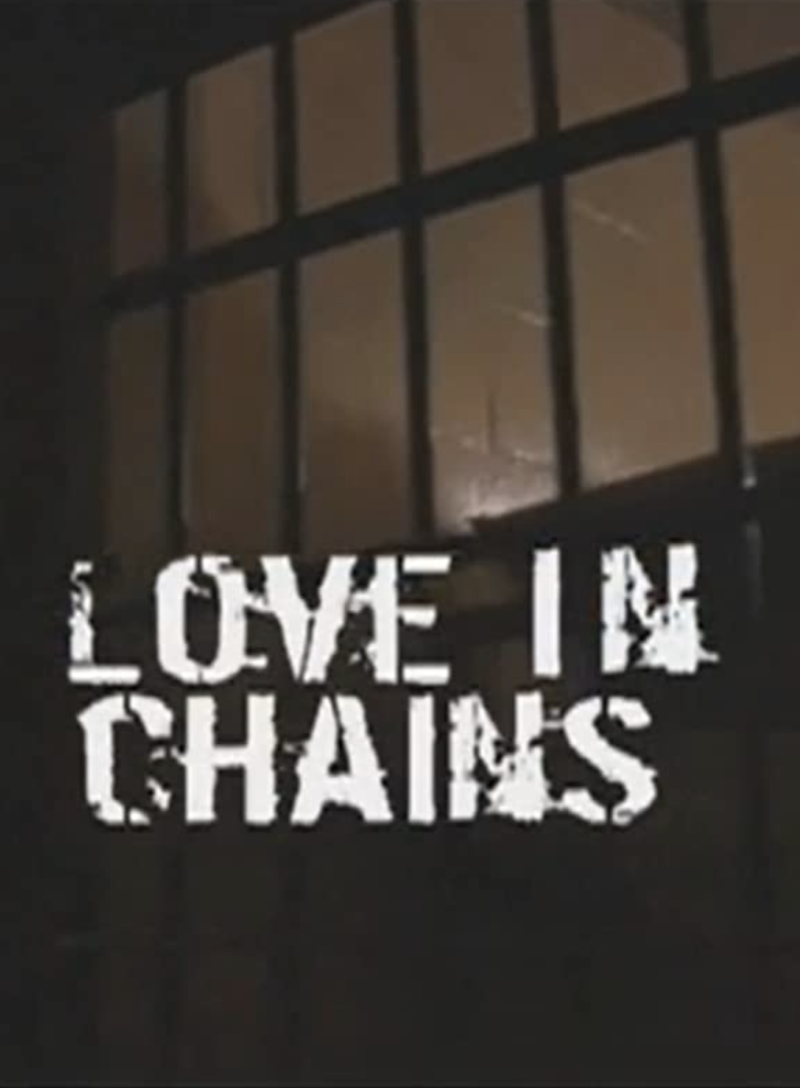 Love in Chains