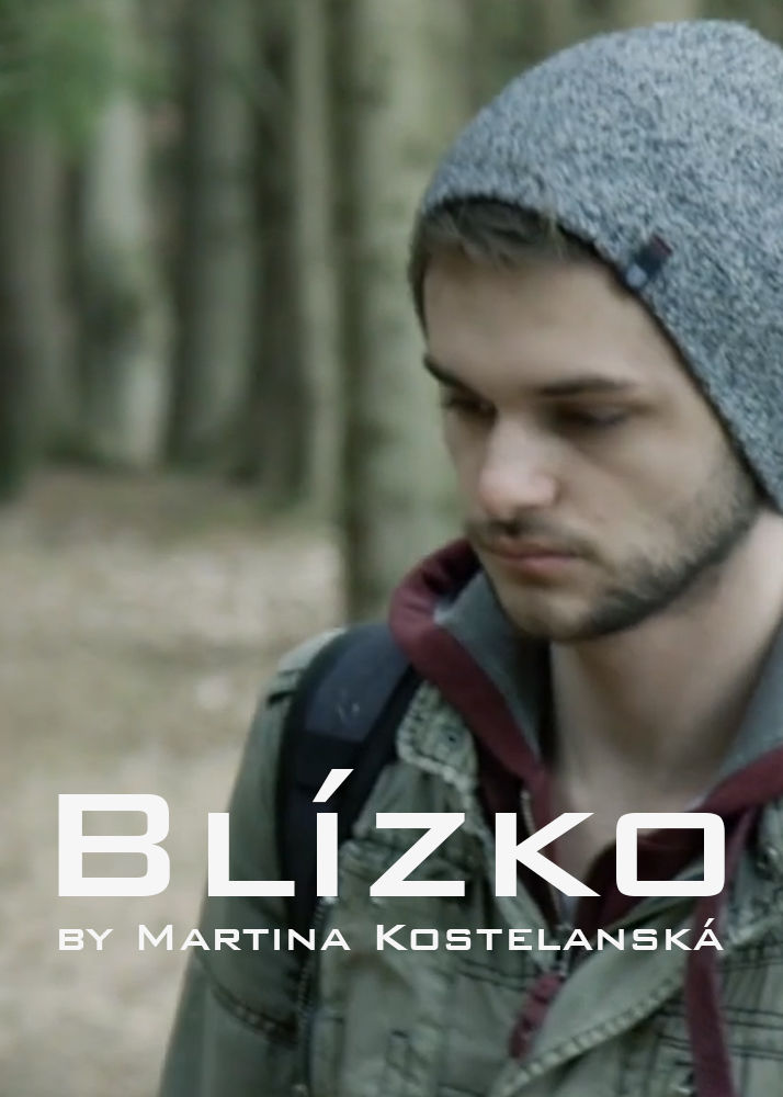 Blízko (Too close)