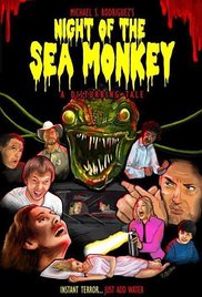 Night of the Sea Monkey: A Disturbing Tale