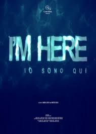 I'm Here - Io sono qui