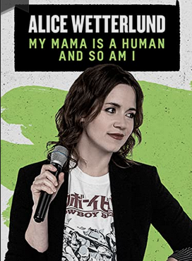 Alice Wetterlund Comedy Special