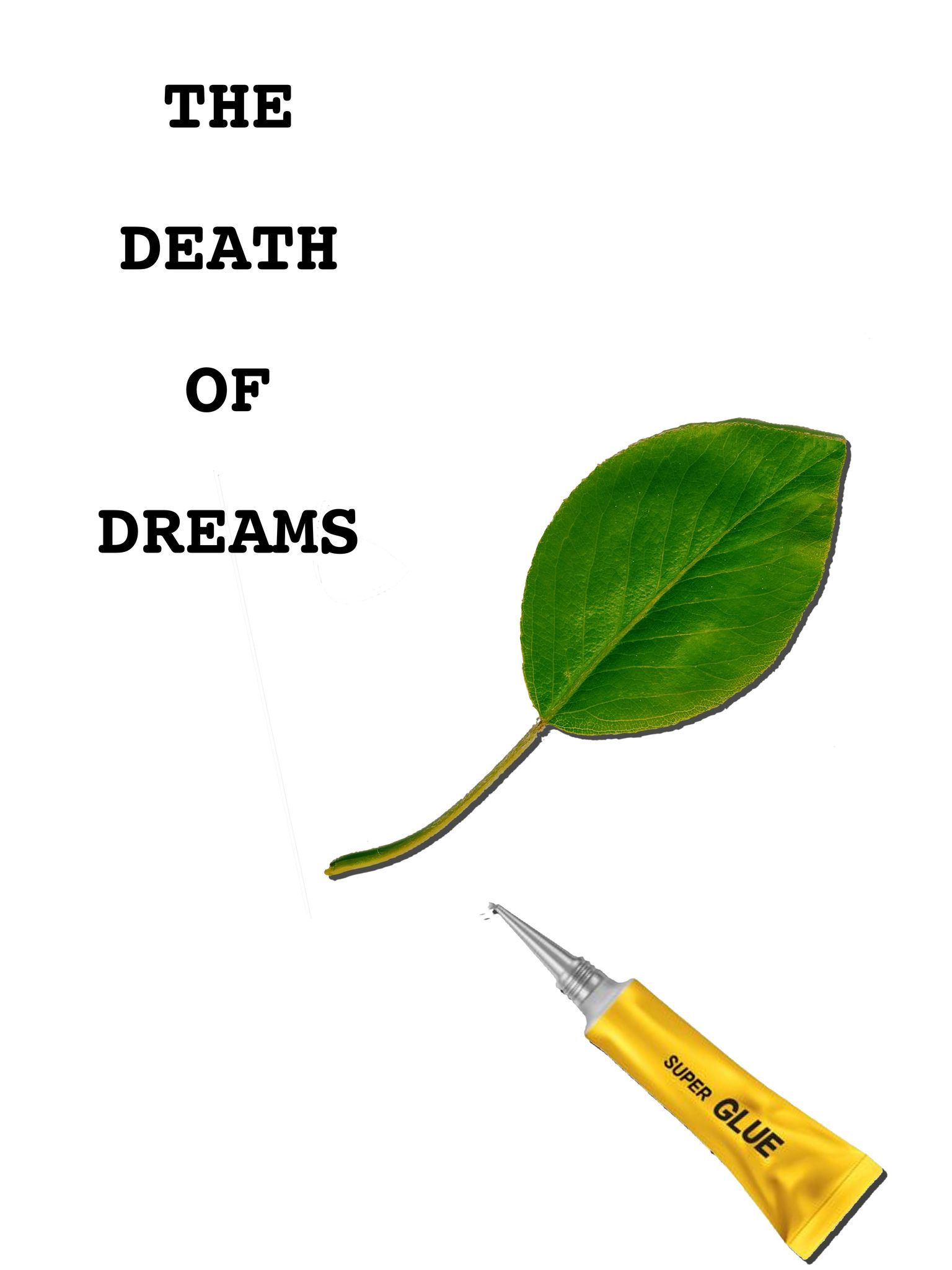 The Death of Dreams