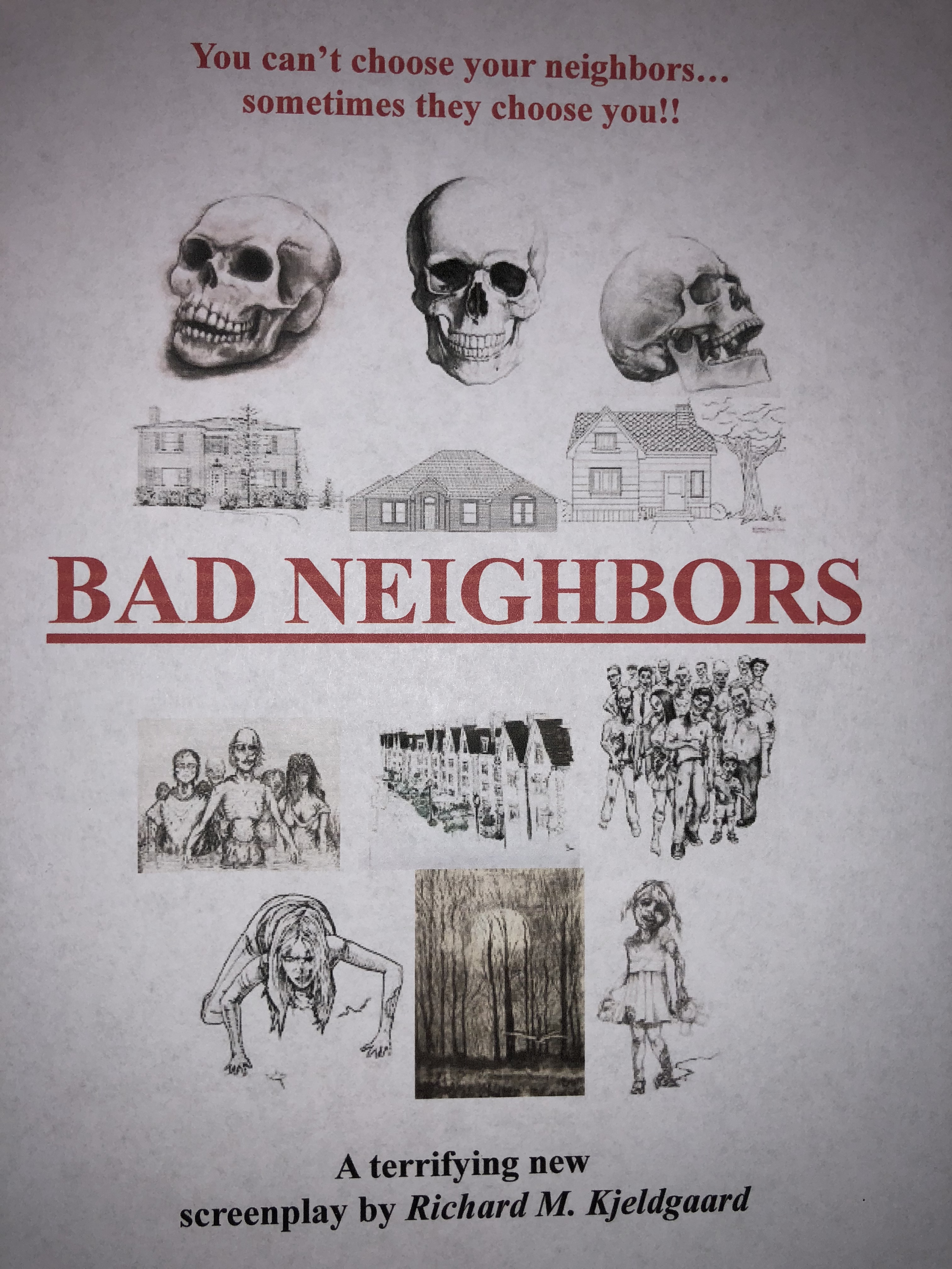 Bad Neighbors