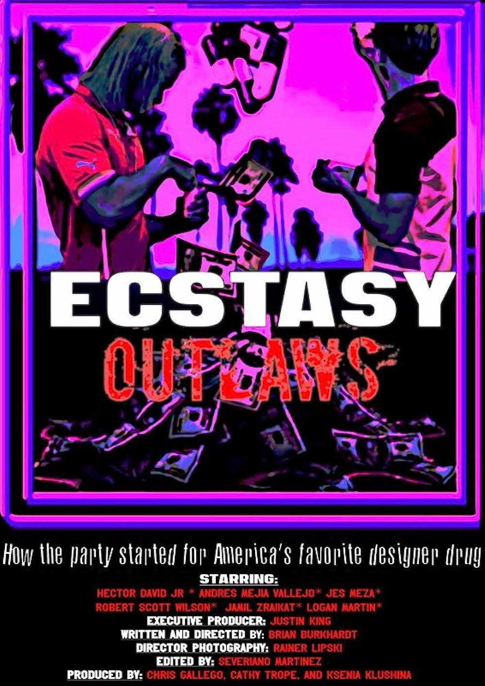 Ecstasy Outlaws