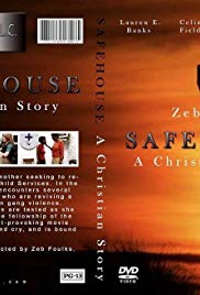 Safe House: A Christian Story