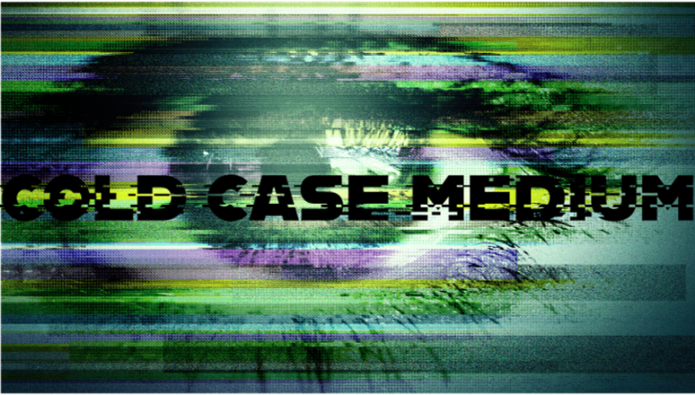 Cold Case Medium