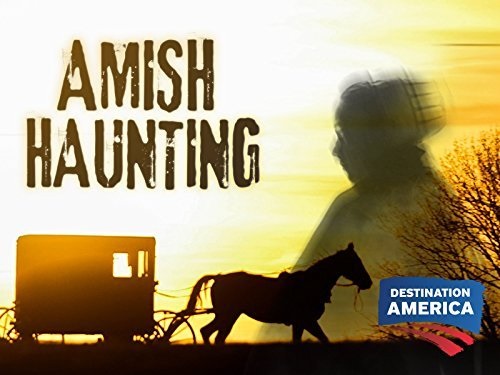 Amish Haunting