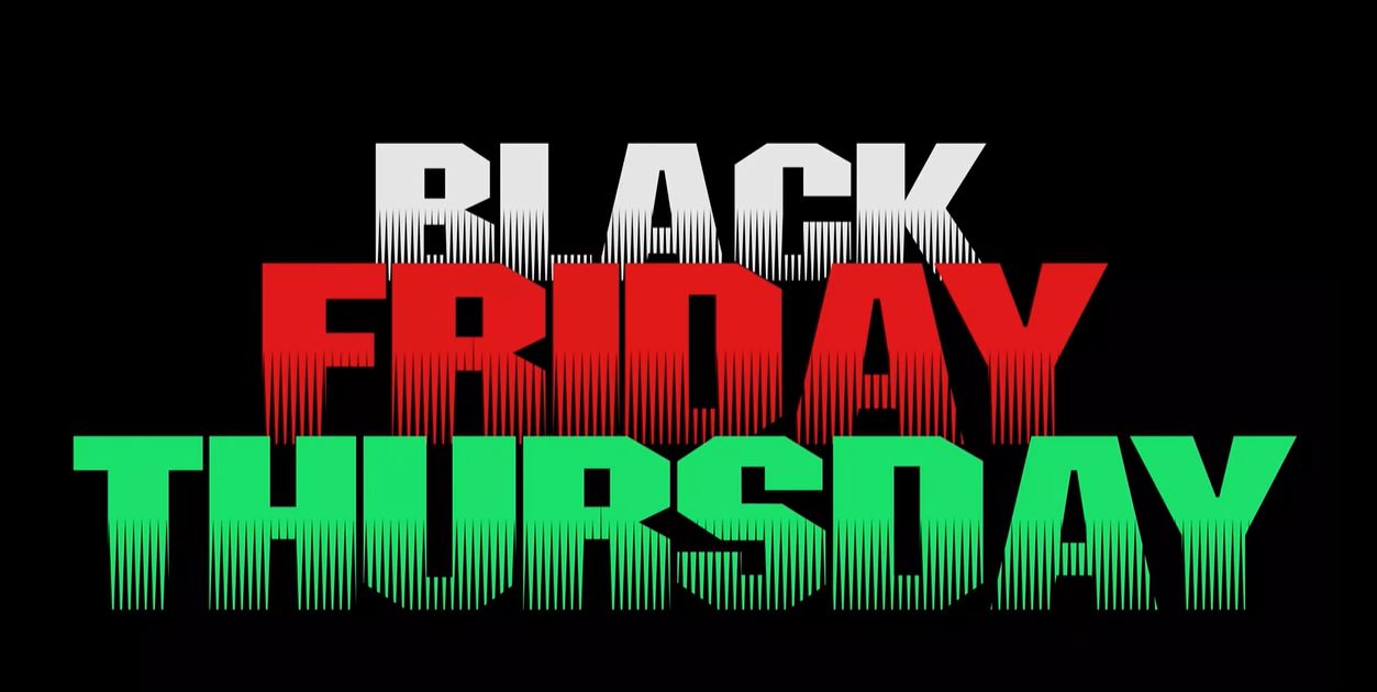 Black Friday Thursday 2018