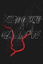 Crooked & Narrow