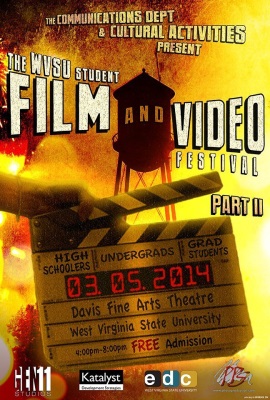 The 2nd Annual WVSU Student Film & Video Festival