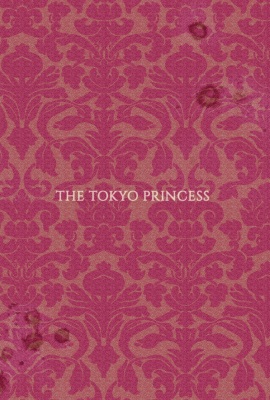 The Tokyo Princess