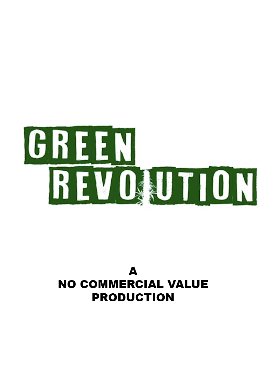 GREEN REVOLUTION (Todd Smith, 2020)