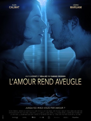 L'amour rend aveugle