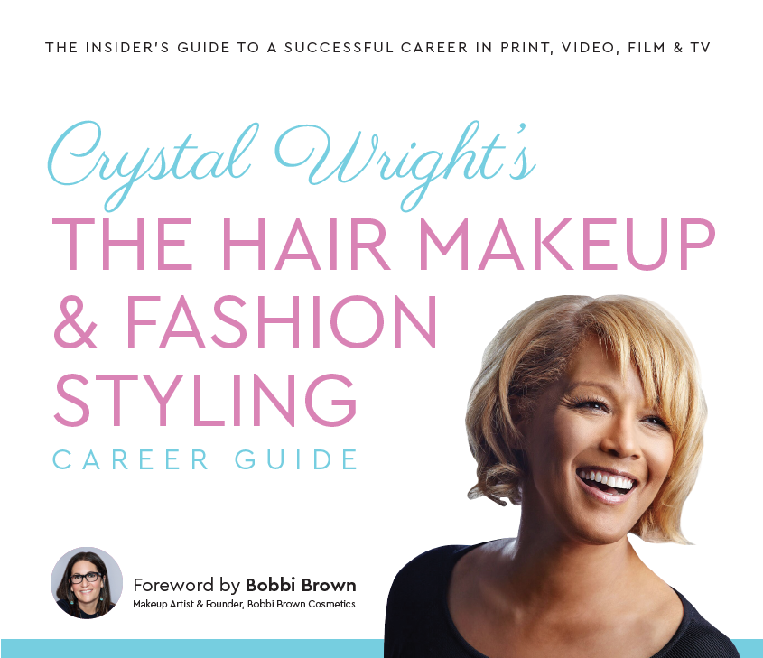 The Hair Makeup & Fashion Styling Career Guide