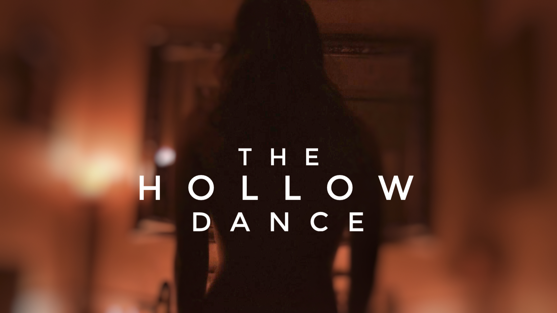 The Hollow Dance