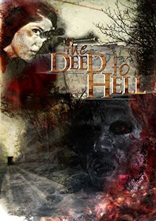 The Deed to Hell