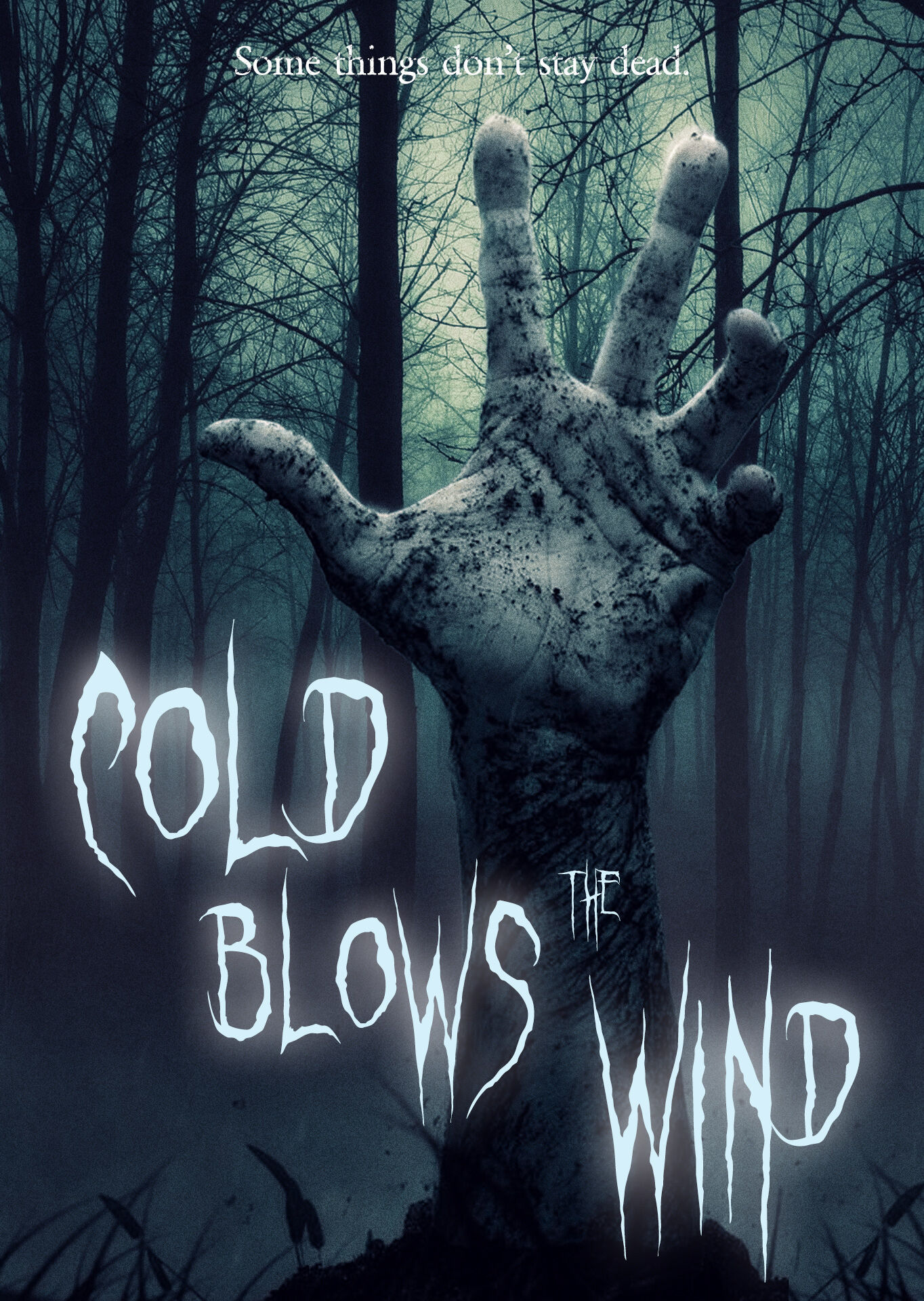 Cold Blows the Wind