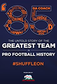 '85: The Greatest Team in Pro Football History