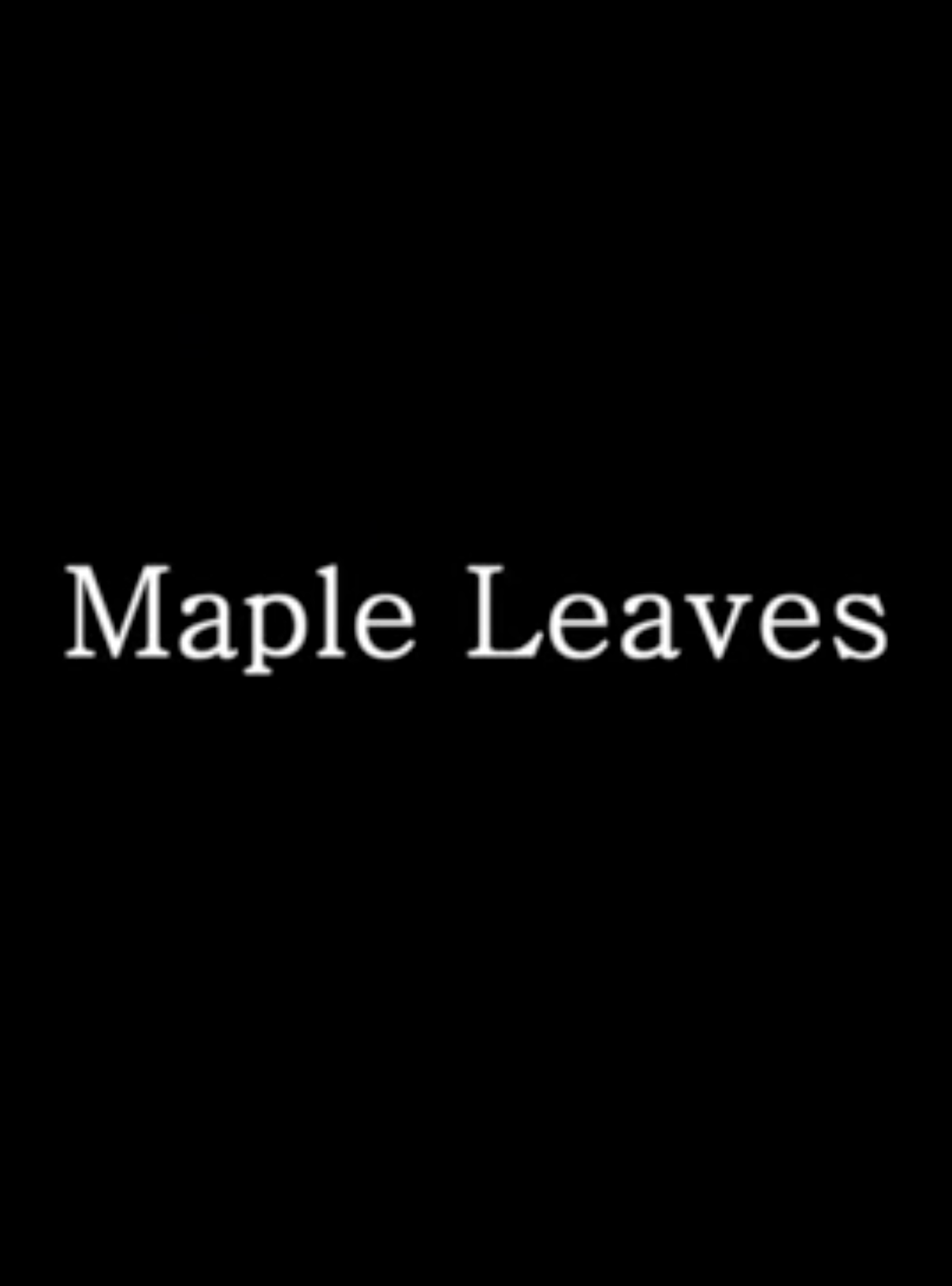 Maple Leaves