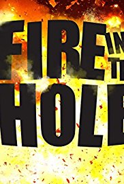 Fire in the Hole