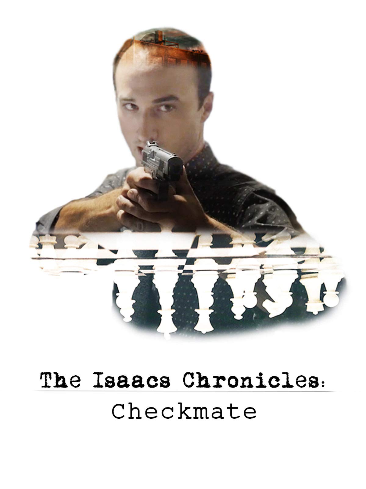 The Isaacs Chronicles: Checkmate