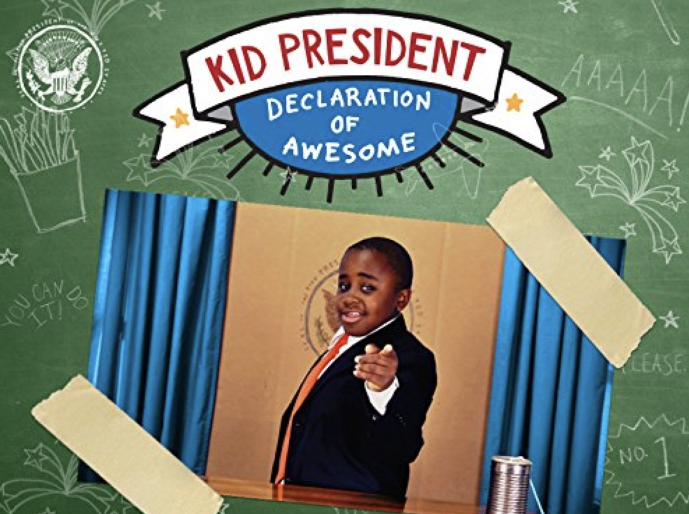 Kid President: Declaration of Awesome 
