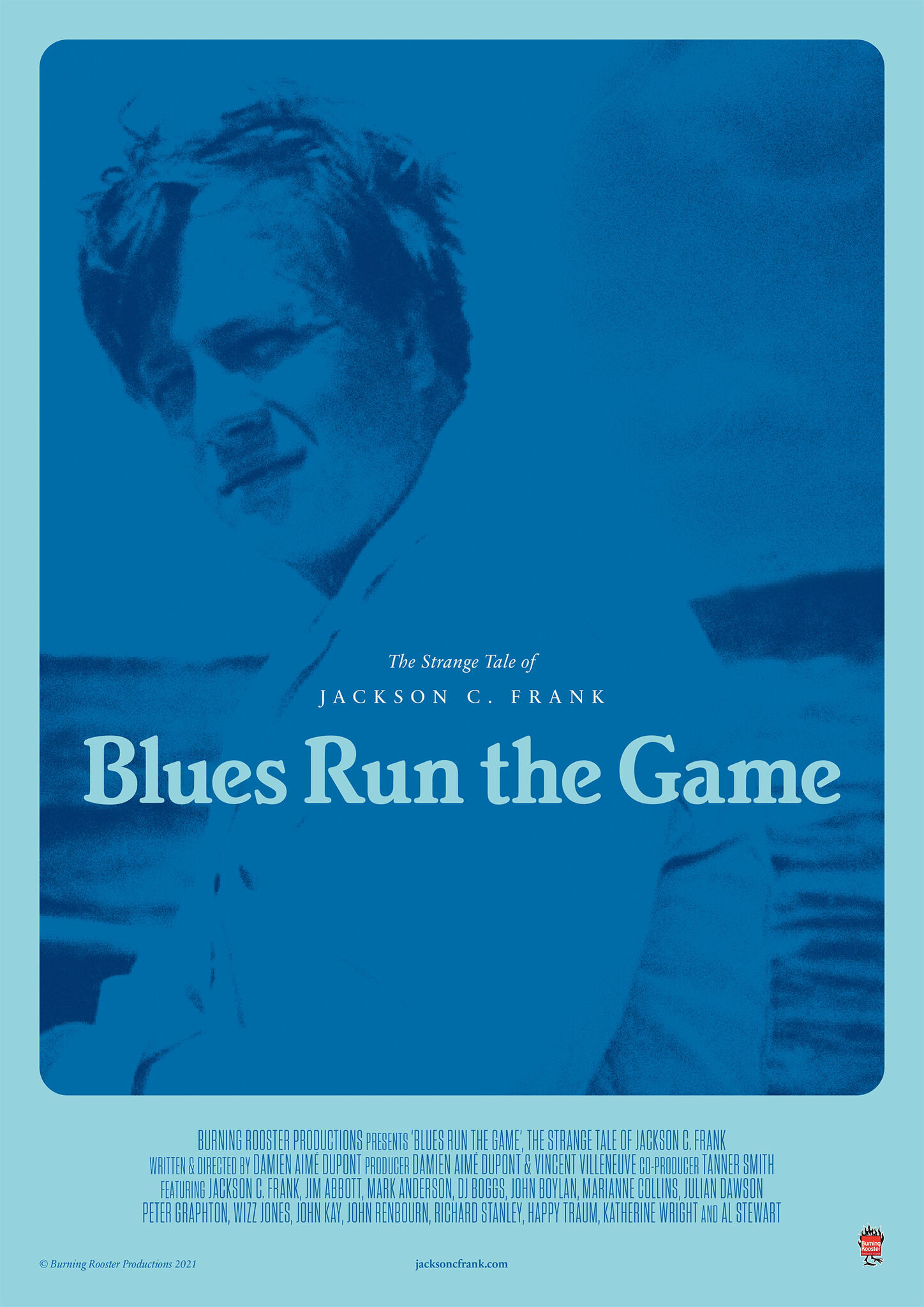 Blues Run the Game: The Strange Tale of Jackson C. Frank