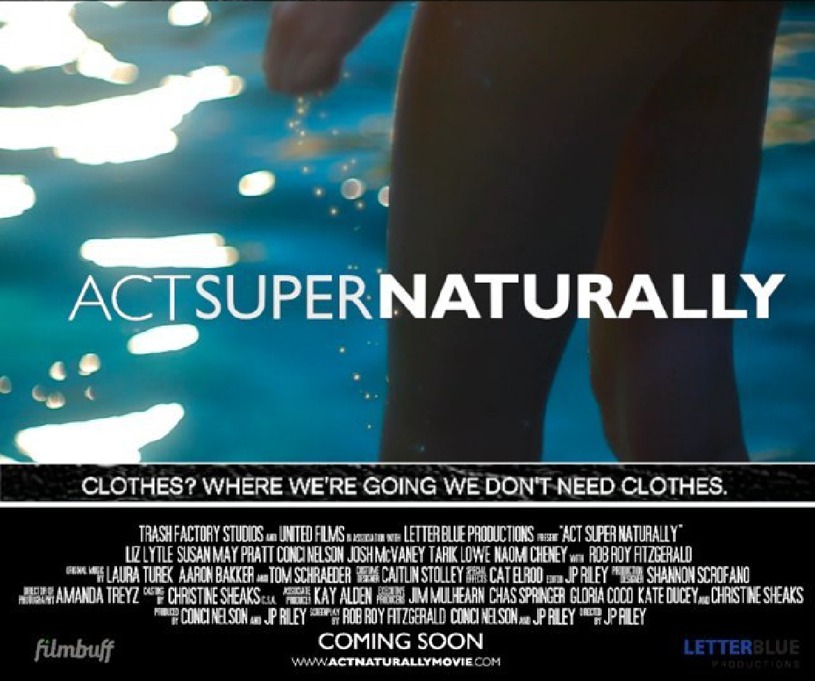 Act Super Naturally 