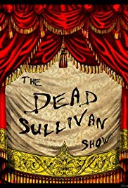 The Dead Sullivan Show