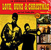 Love, Guns & Christmas