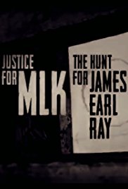 Justice for MLK: The Hunt for James Earl Ray