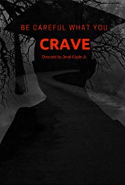 Crave: Be Careful What You Crave