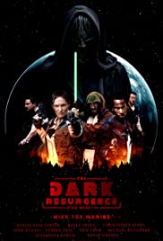 The Dark Resurgence: A Star Wars Story