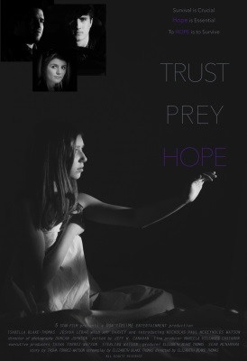 Trust, Prey, Hope